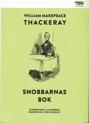 William Makepeace Thackeray : Snobbarnas bok