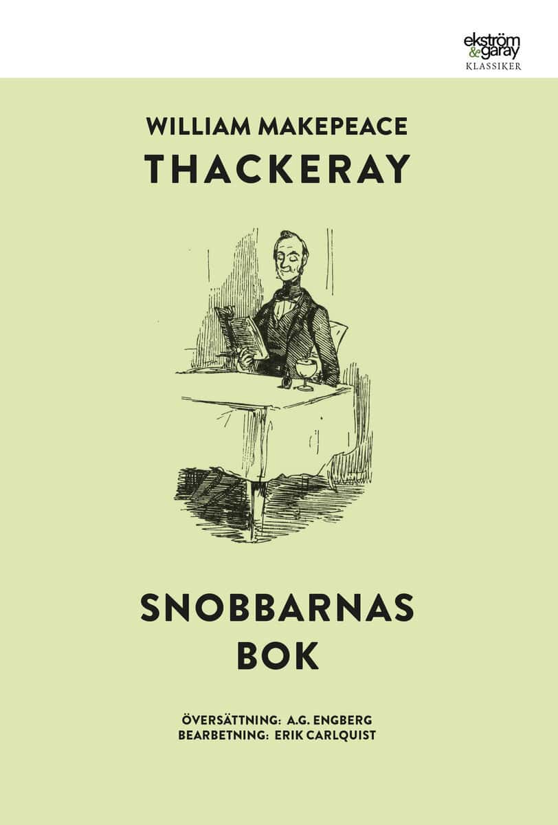 William Makepeace Thackerey : Snobbarnas bok