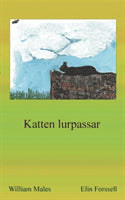William Males : Katten lurpassar