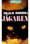 William Marshall : Jägaren