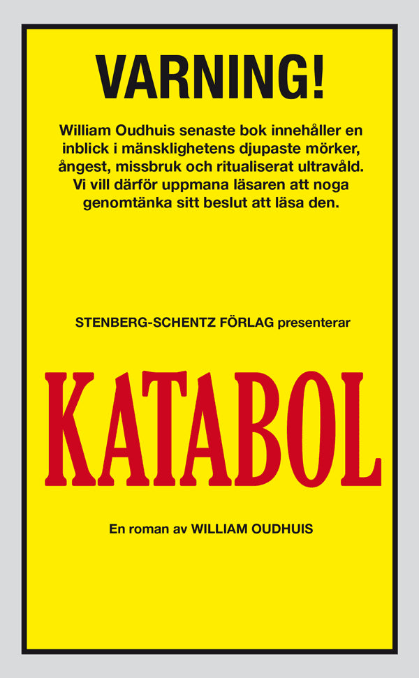William Oudhuis : Katabol