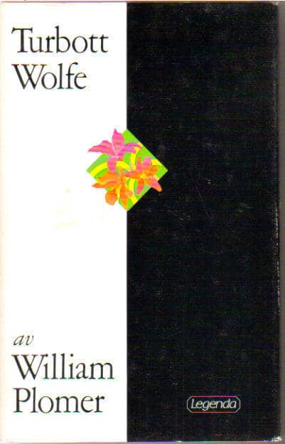 William Plomer : Turbott Wolfe