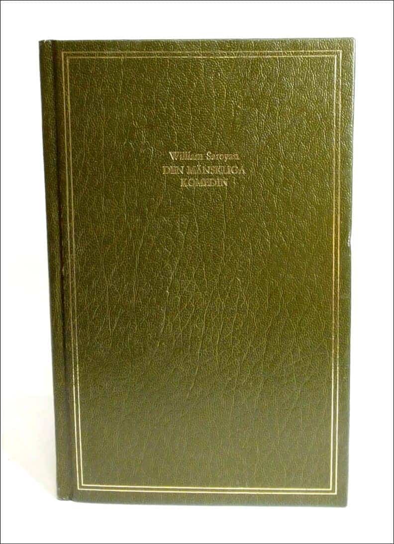 William Saroyan : Den mänskliga komedin