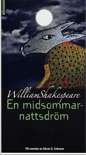 William Shakespeare : En midsommarnattsdröm
