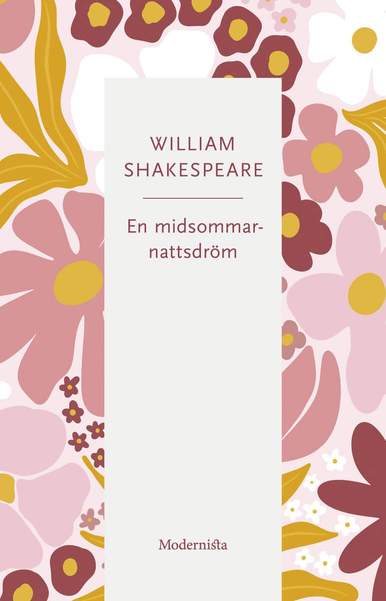 William Shakespeare : En midsommarnattsdröm