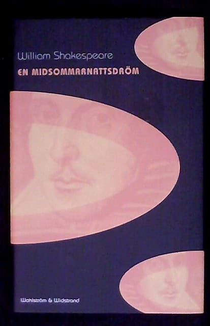WILLIAM. SHAKESPEARE : En midsommarnattsdröm