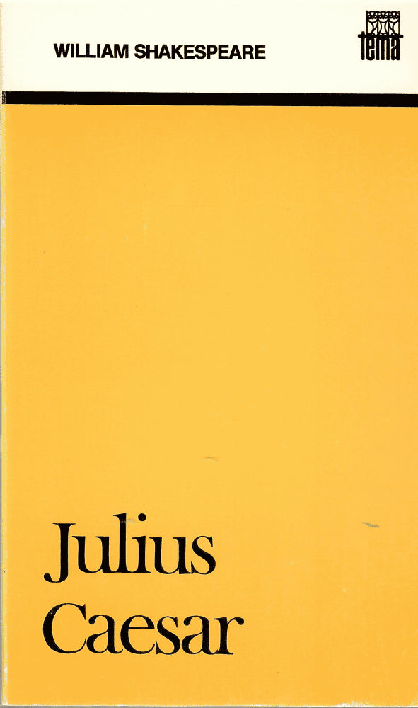 William Shakespeare : Julius Caesar