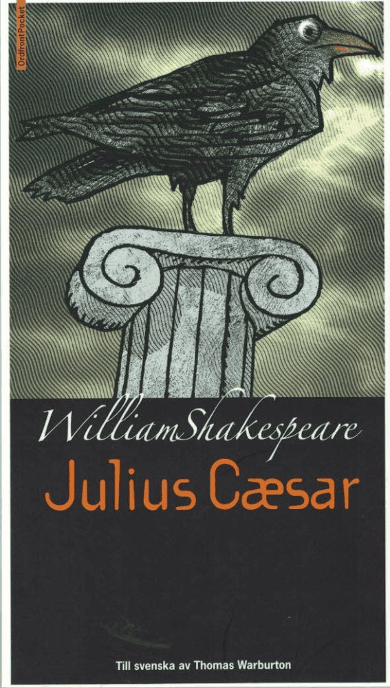 William Shakespeare : Julius Cæsar