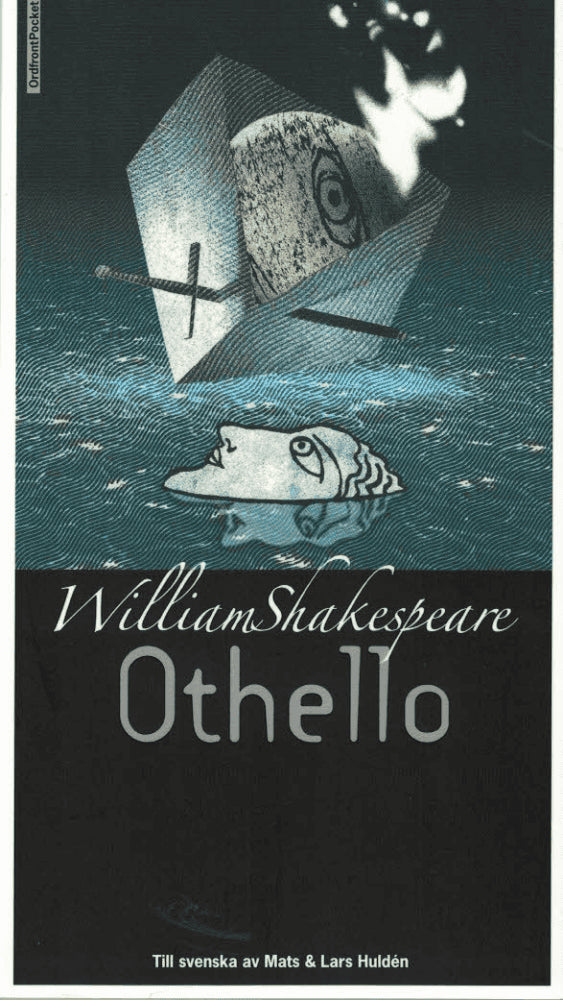 William Shakespeare : Othello
