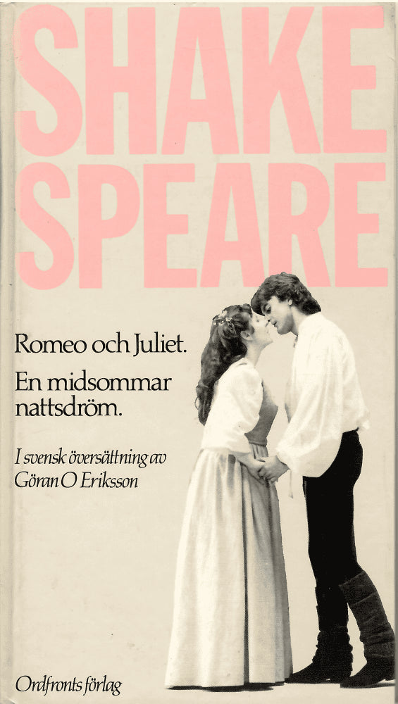 William Shakespeare : Romeo och Juliet
