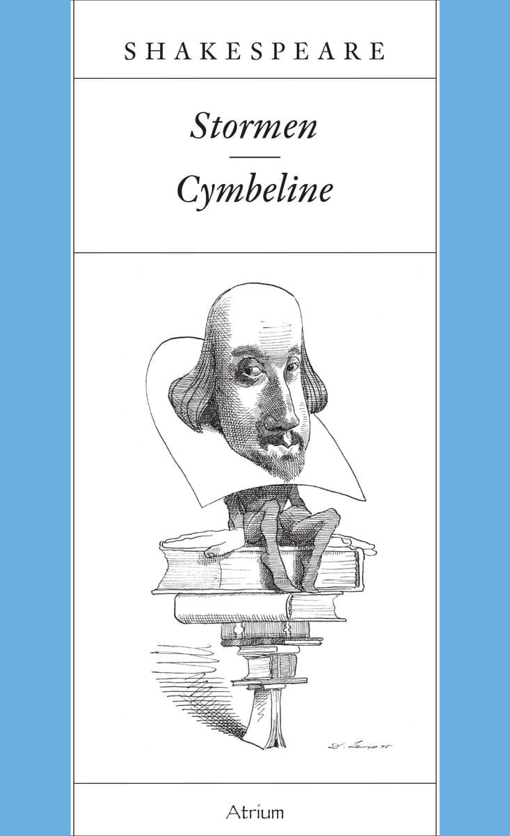 William Shakespeare : Stormen ; Cymbeline