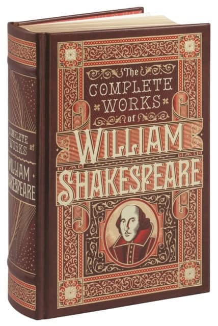 William Shakespeare : The Complete Works of William Shakespeare (Barnes & Noble Collectible Editi
