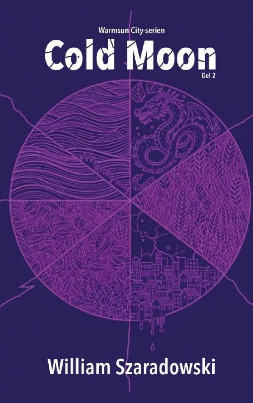 William Szaradowski : Cold Moon. Bok två