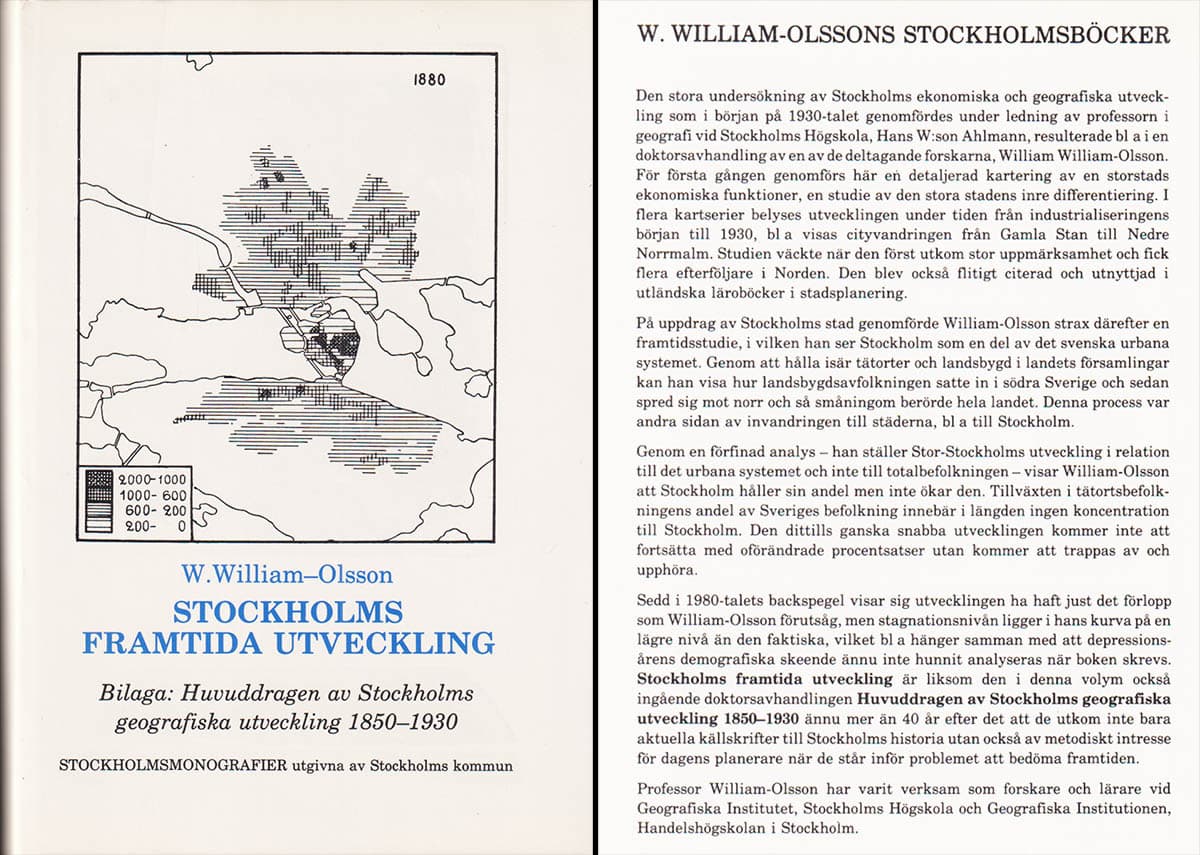 William William-Olsson : Stockholms framtida utveckling