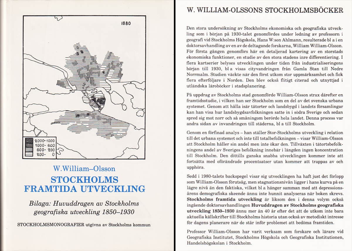 William William-Olsson : Stockholms framtida utveckling