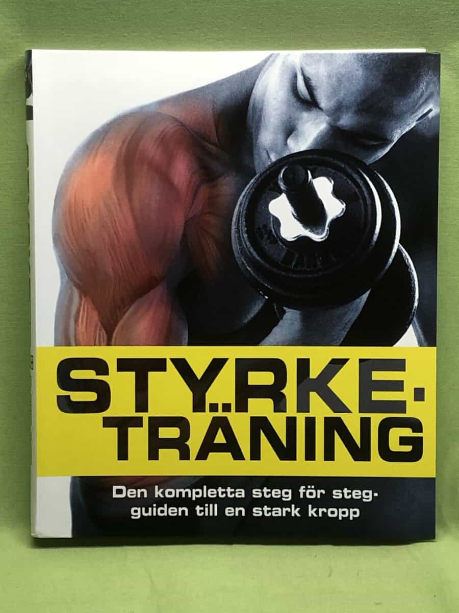 Williams, Len, Groves, Derek, Thurgood, Glen : Styrketräning