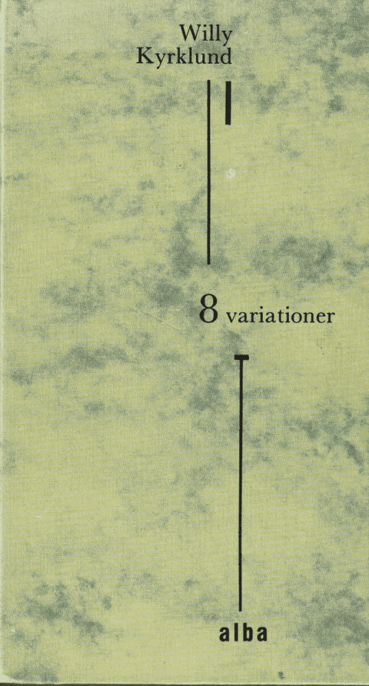 Willy Kyrklund : 8 variationer