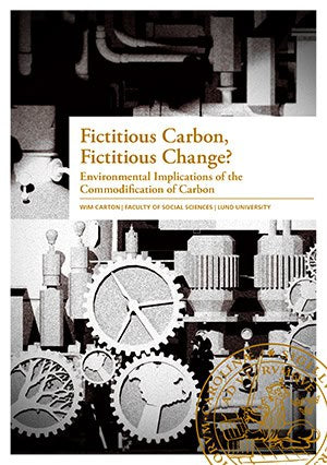 Wim Carton : Fictitious carbon, fictitious change?