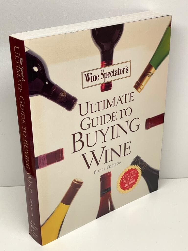 Wine Spectator's Ultimate Guide To Buying Wine