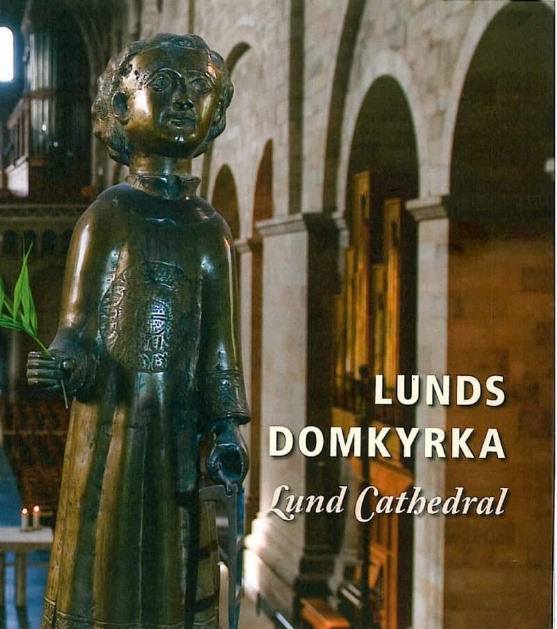 Winqvist Hollman ; Rouna : Lunds Domkyrka - Lund Cathedral