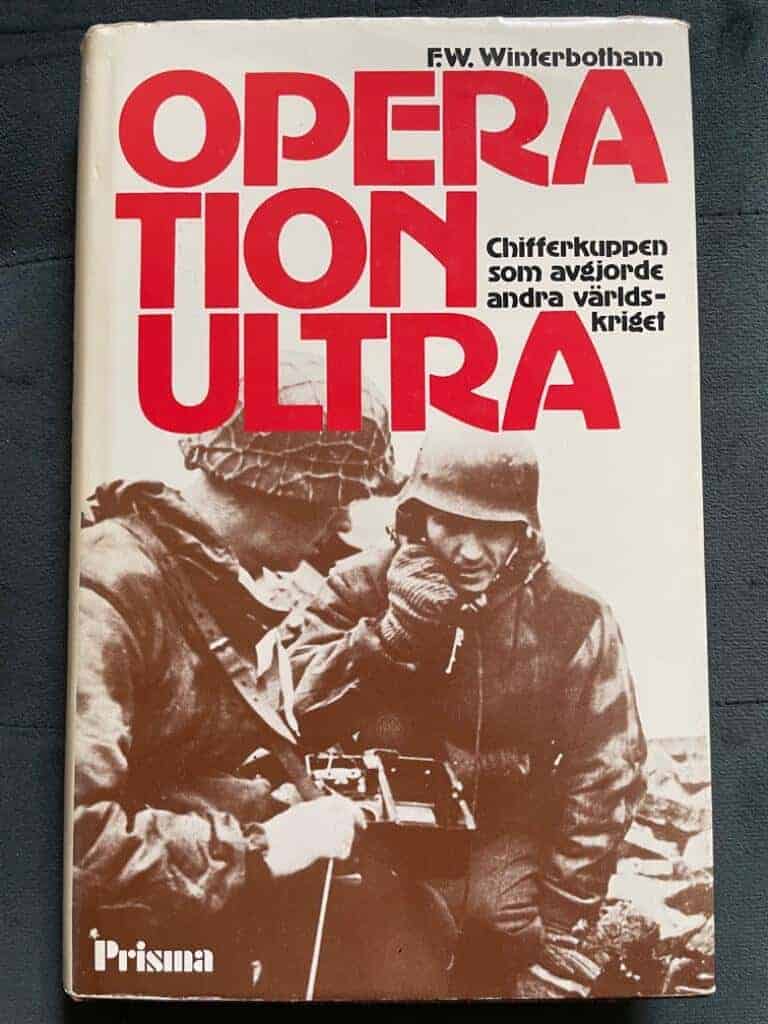 Winterbotham, Frederick William ; Ruud, Gunnar : Operation Ultra