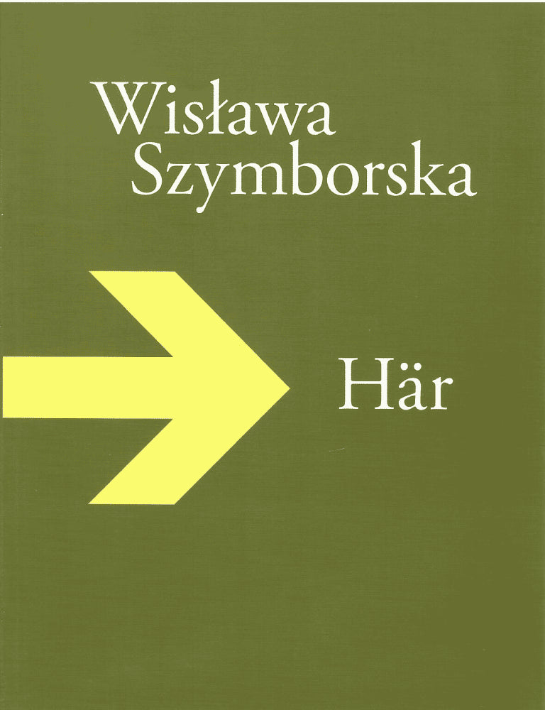 Wisława Szymborska : Här