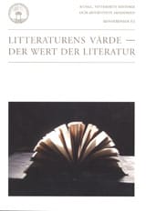Wischmann, Antje ; Hættner Aurelius, Eva ; Heitmann, Annegret : Litteraturens värde = Der Wert der Literatur
