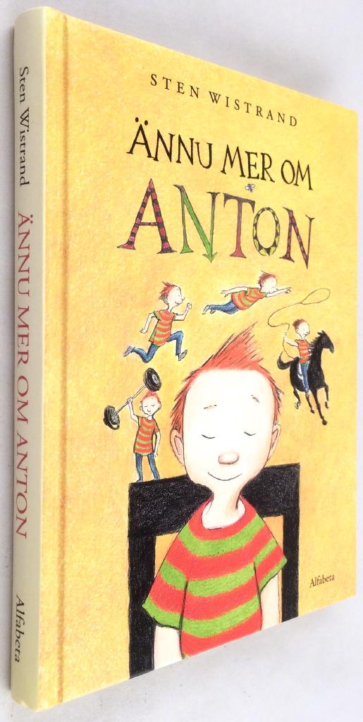Wistrand, Sten ; Eriksson, Eva : Ännu mer om Anton