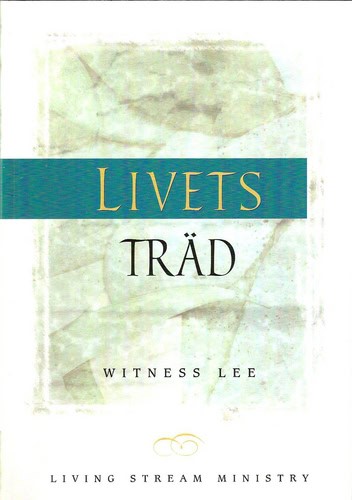 Witness Lee : Livets träd