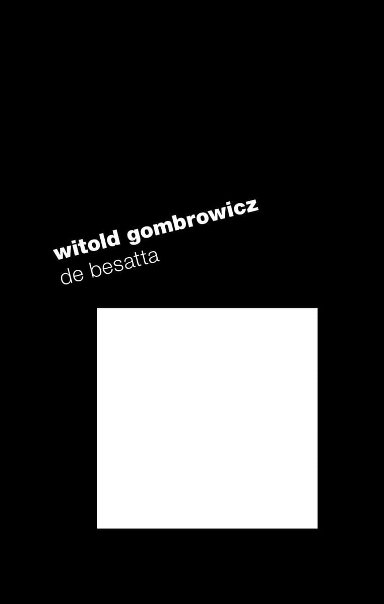 Witold Gombrowicz : De besatta