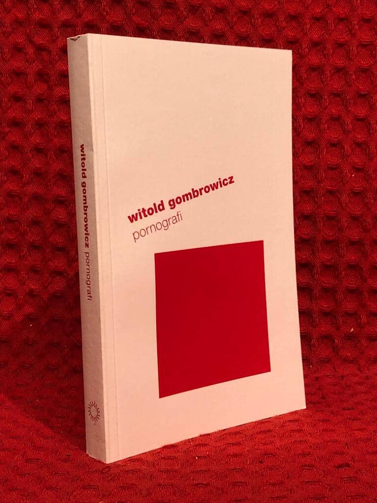 Witold Gombrowicz : Pornografi