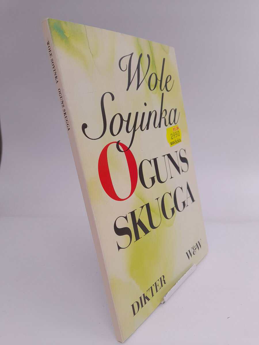 Wole Soyinka : Oguns skugga