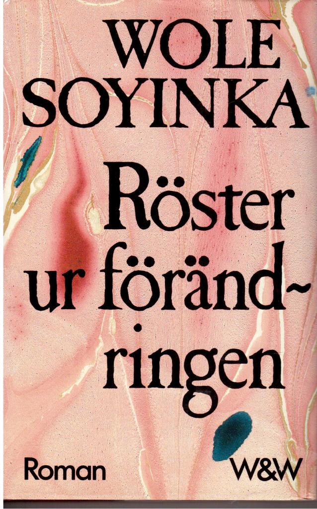 Wole Soyinka : Röster ur förändringen