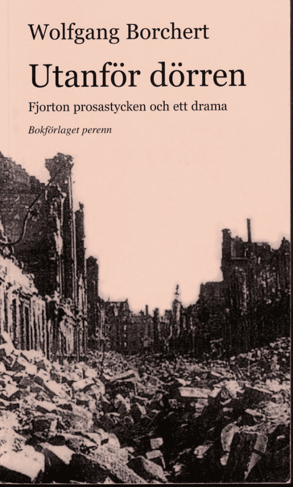 Wolfgang Borchert : Utanför dörren