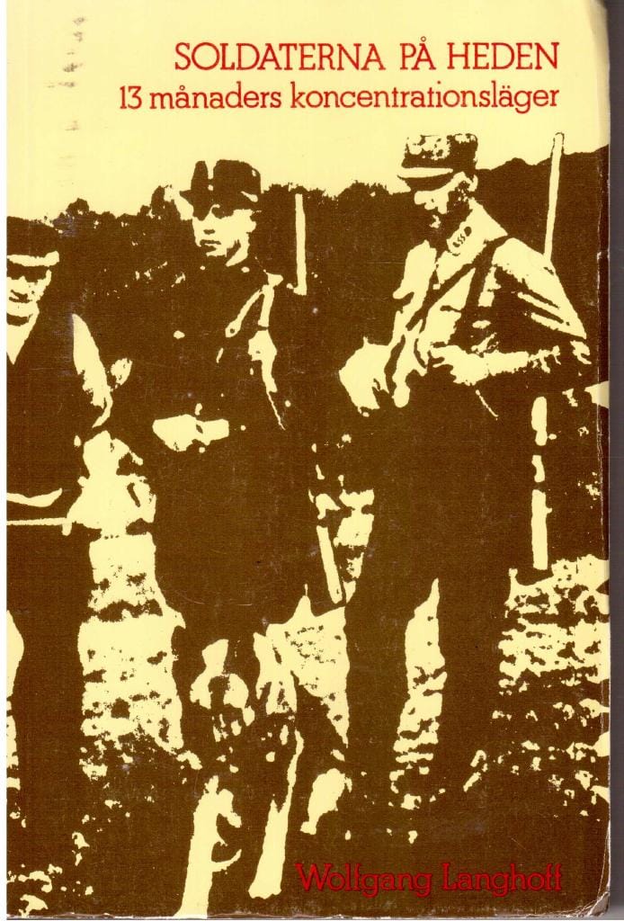 Wolfgang Langhoff : Soldaterna på heden