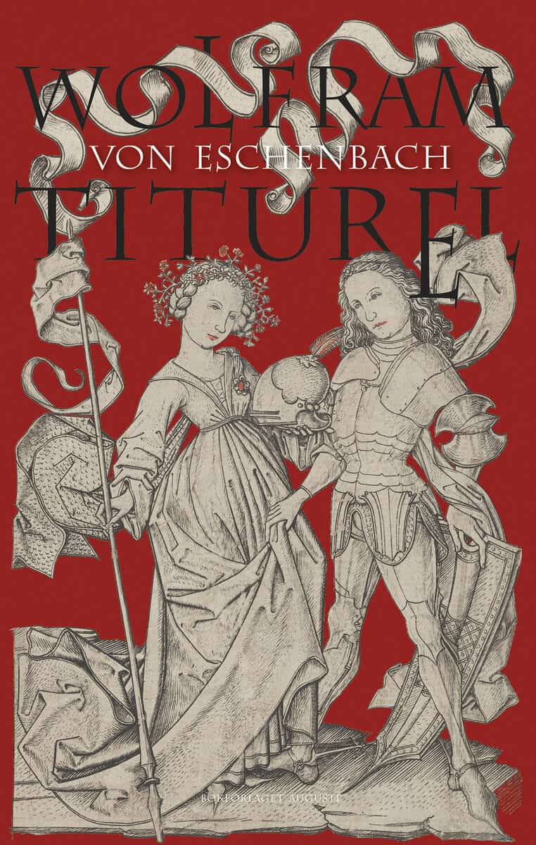 Wolfram von Eschenbach : Titurel
