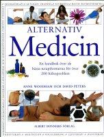 Woodham, Anne ; Crawford, Andy ; Olivecrona-Hart, Helene ; Rietz, Hans du ; Rietz, Hans du : Alternativ medicin