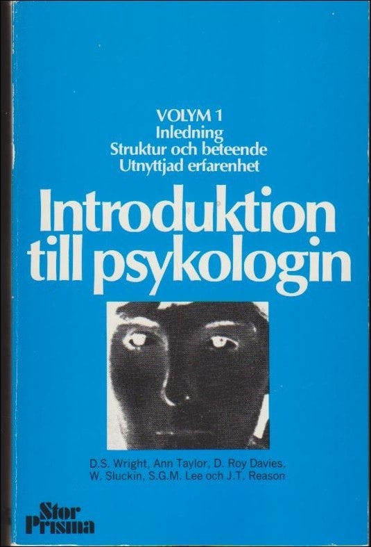 Wright, D. S. ; Taylor, Ann m. fl. : Volym 1 Inledning. Struktur och beteende. Utnyttjad erfarenhet