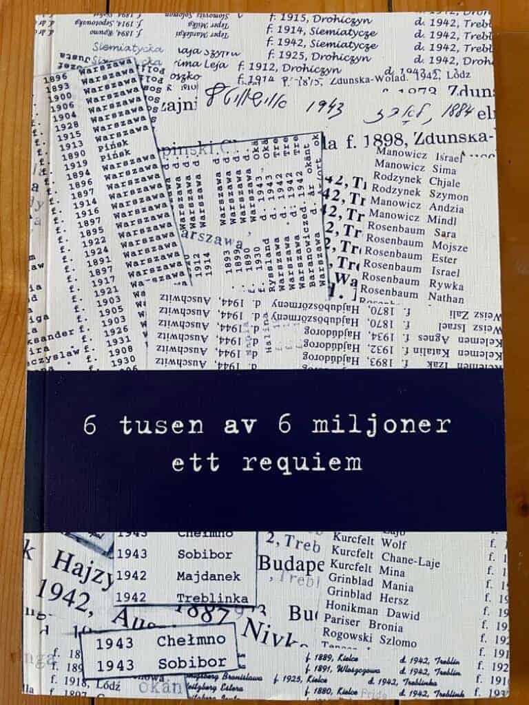 Wroblewski, Romuald ; Föreningen Förintelsens minne : 6 tusen av 6 miljoner