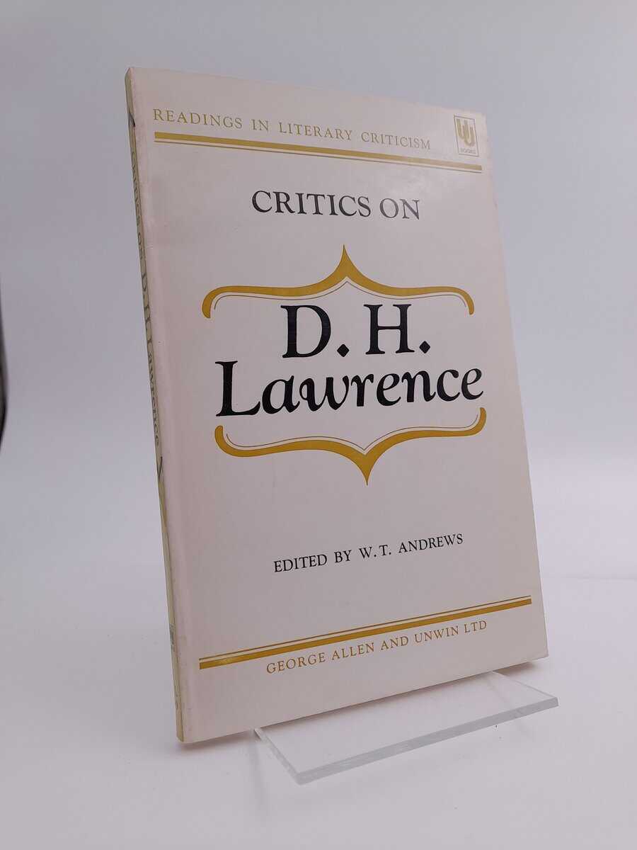 Wyndham Thomas Andrews : Critics on D.H. Lawrence