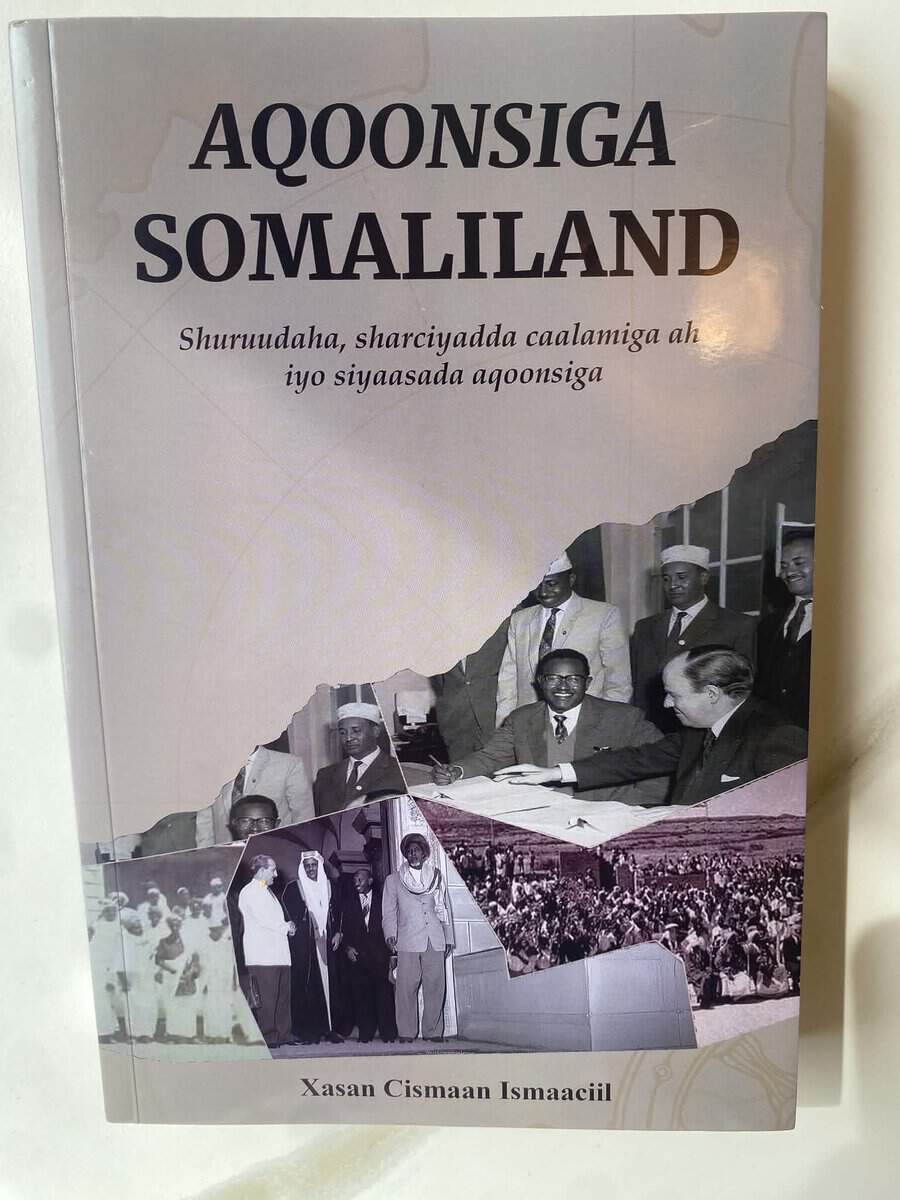 Xasan Cismaan Ismaaciil : Aqoonsiga Somaliland
