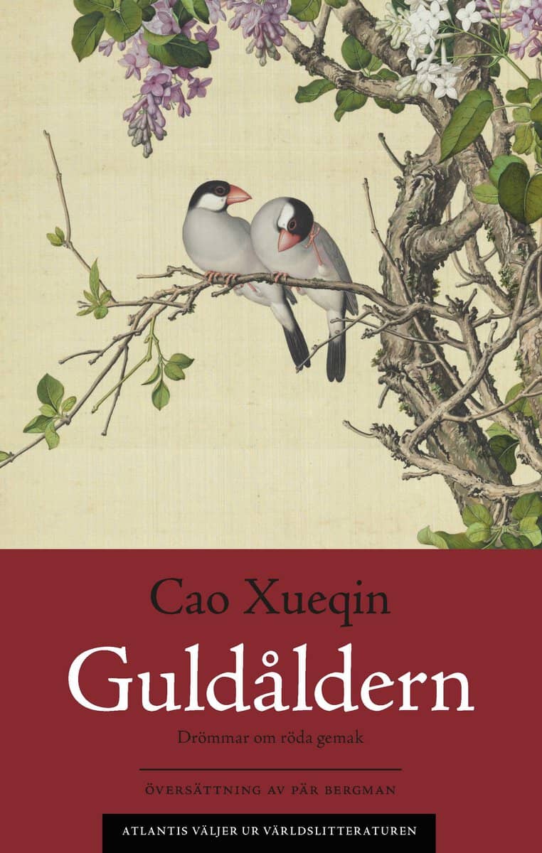 Xueqin Cao : Drömmar om röda gemak 1. Guldåldern