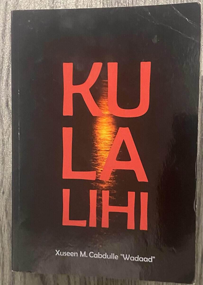 Xuseen M. Cabdulle ´´Wadaad´´ : Kula-lihi