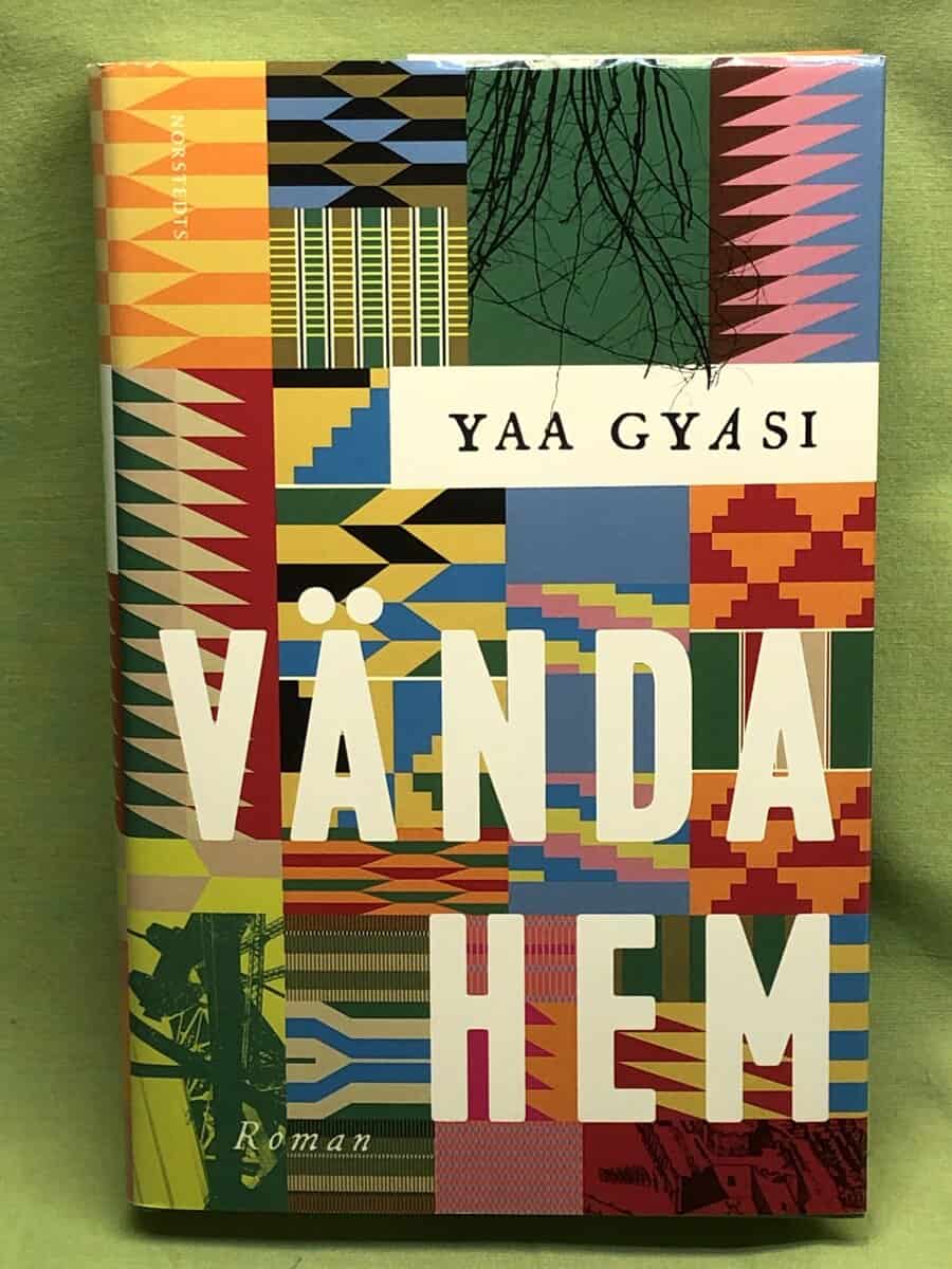 Yaa Gyasi : Vända hem