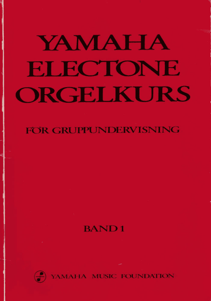 Yamaha electrone orgelkurs