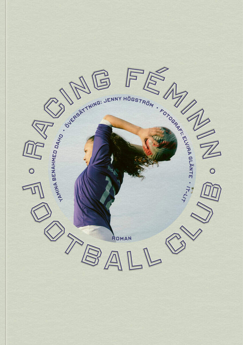 Yamina Benahmed Daho : Racing Féminin Football Club : roman