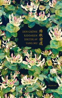 Yang Mu : Den Gröne Riddaren