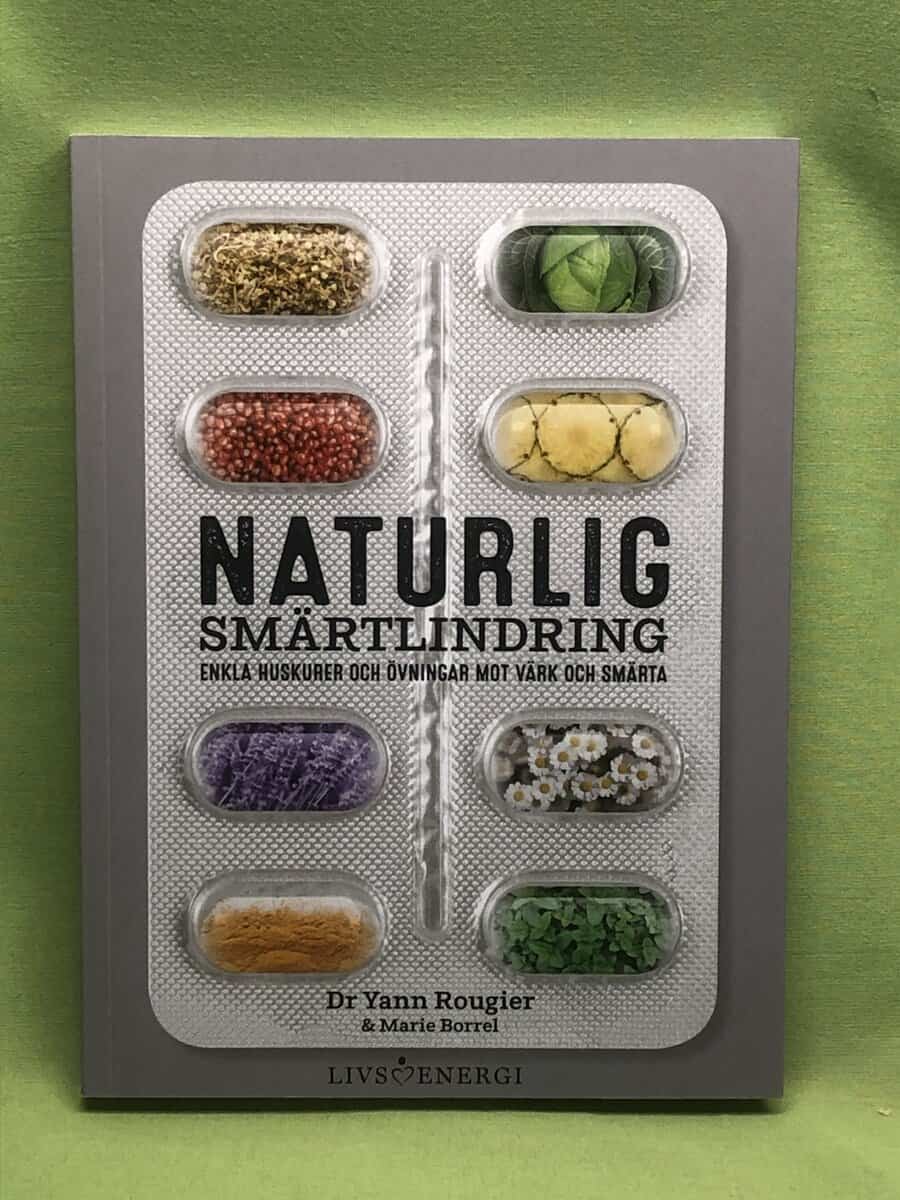 Rougier, Yann, Borrel, Marie : Naturlig smärtlindring