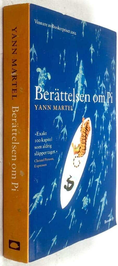 Yann Martel : Berättelsen om Pi