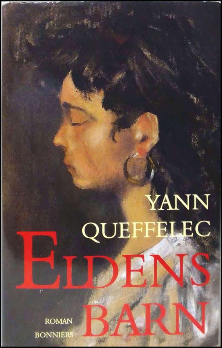 Yann Queffélec : Eldens barn